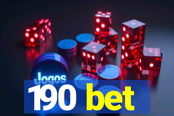 190 bet